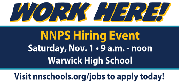 NNPS Hiring Event! Saturday, Nov. 1, at Warwick High School